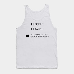 DATING MATTHEW DADDARIO Tank Top